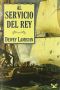 [Alan Lewrie 01] • Al Servicio Del Rey